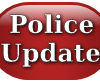 Police Update